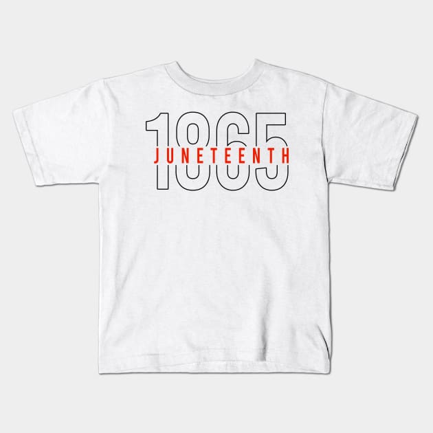 juneteenth 1865 Kids T-Shirt by rsclvisual